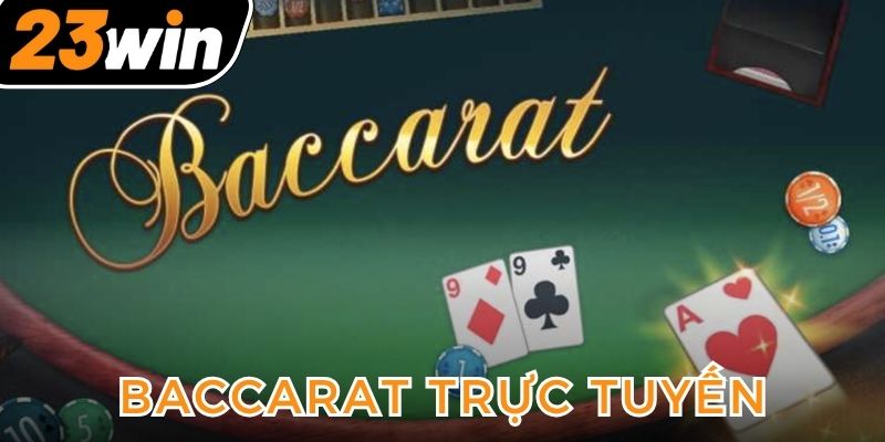 baccarat-truc-tuyen-hinh-dai-dien