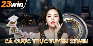 ca-cuoc-truc-tuyen-23win-anh-dai-dien