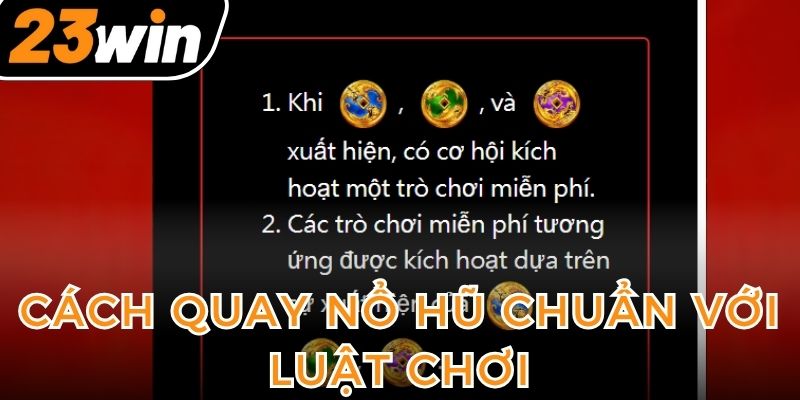 cach-quay-no-hu-chuan-voi-luat-choi