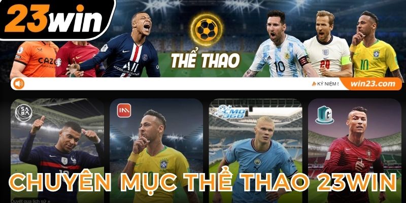 chuyen-muc-the-thao-23win