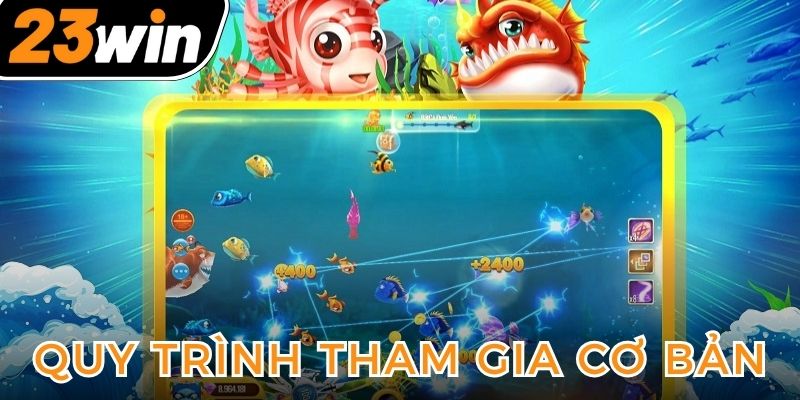 huong-dan-cac-buoc-tham-gia-co-ban