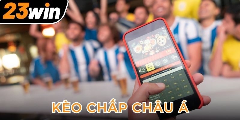 keo-chap-chau-a-dam-bao-can-bang-cho-2-doi