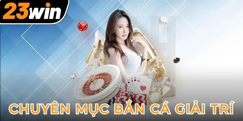 kha-nhieu-nguoi-lua-chon-tham-gia-the-loai-ban-ca