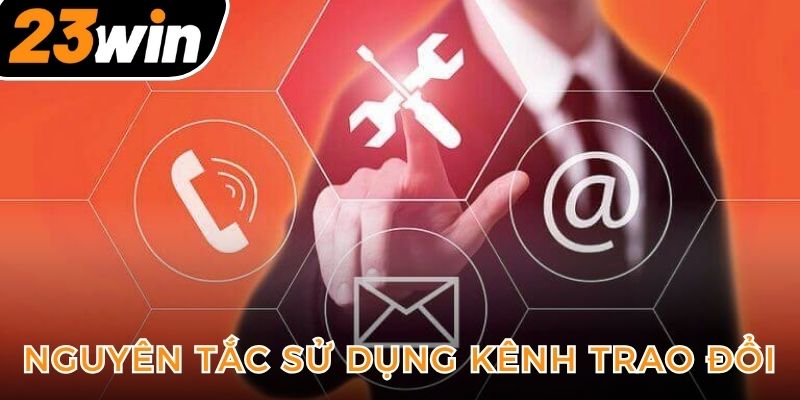 nguyen-tac-su-dung-kenh-trao-doi