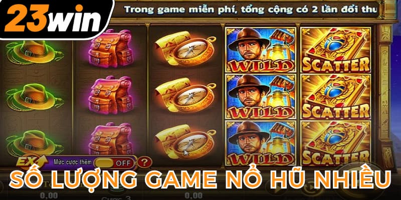 no-hu-23win-so-luong-game-nhieu