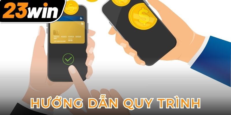 rut-tien-23win-huong-dan-chi-tiet-quy-trinh